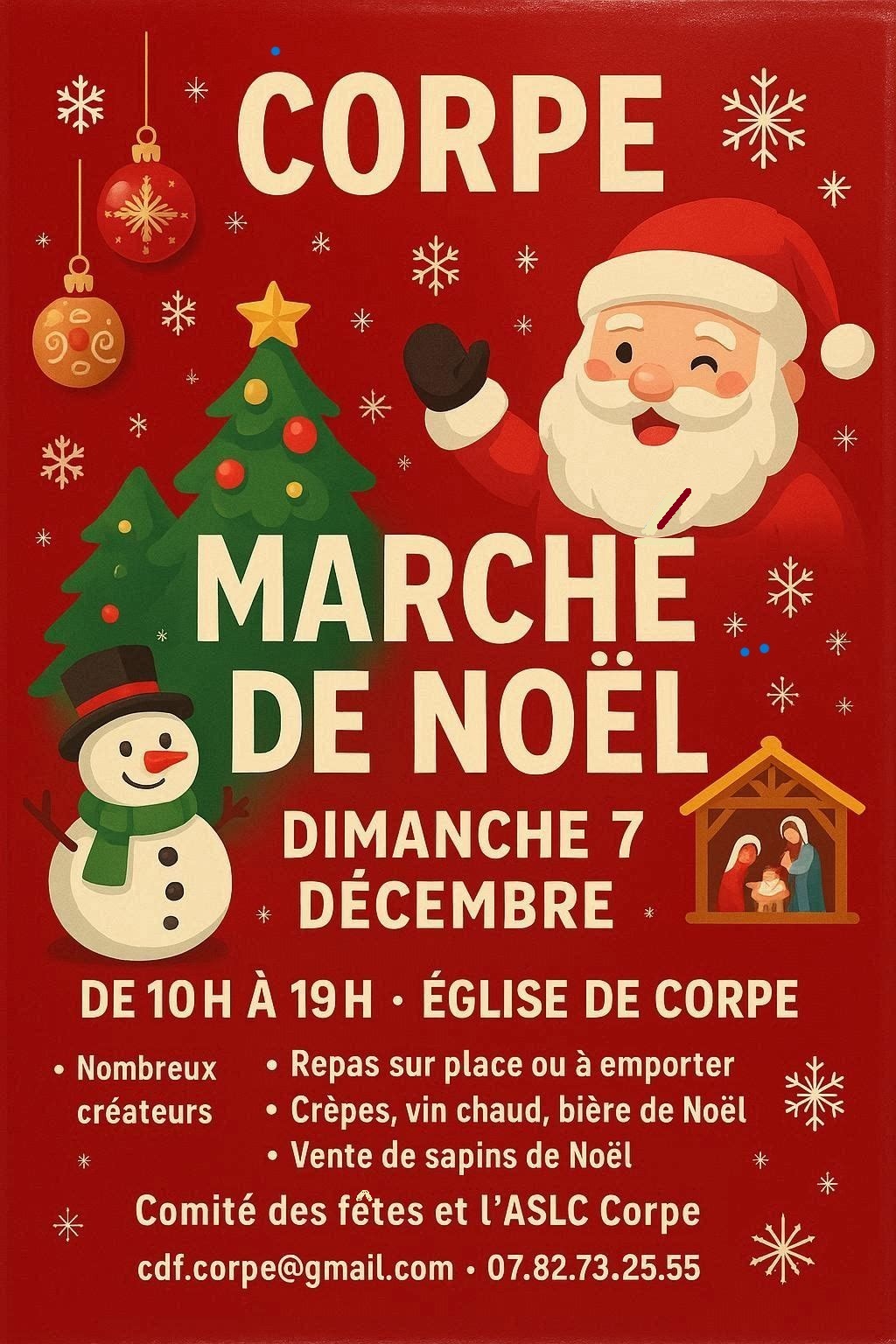 Et le lendemain, c'est à Corpe que vous me retrouverez.